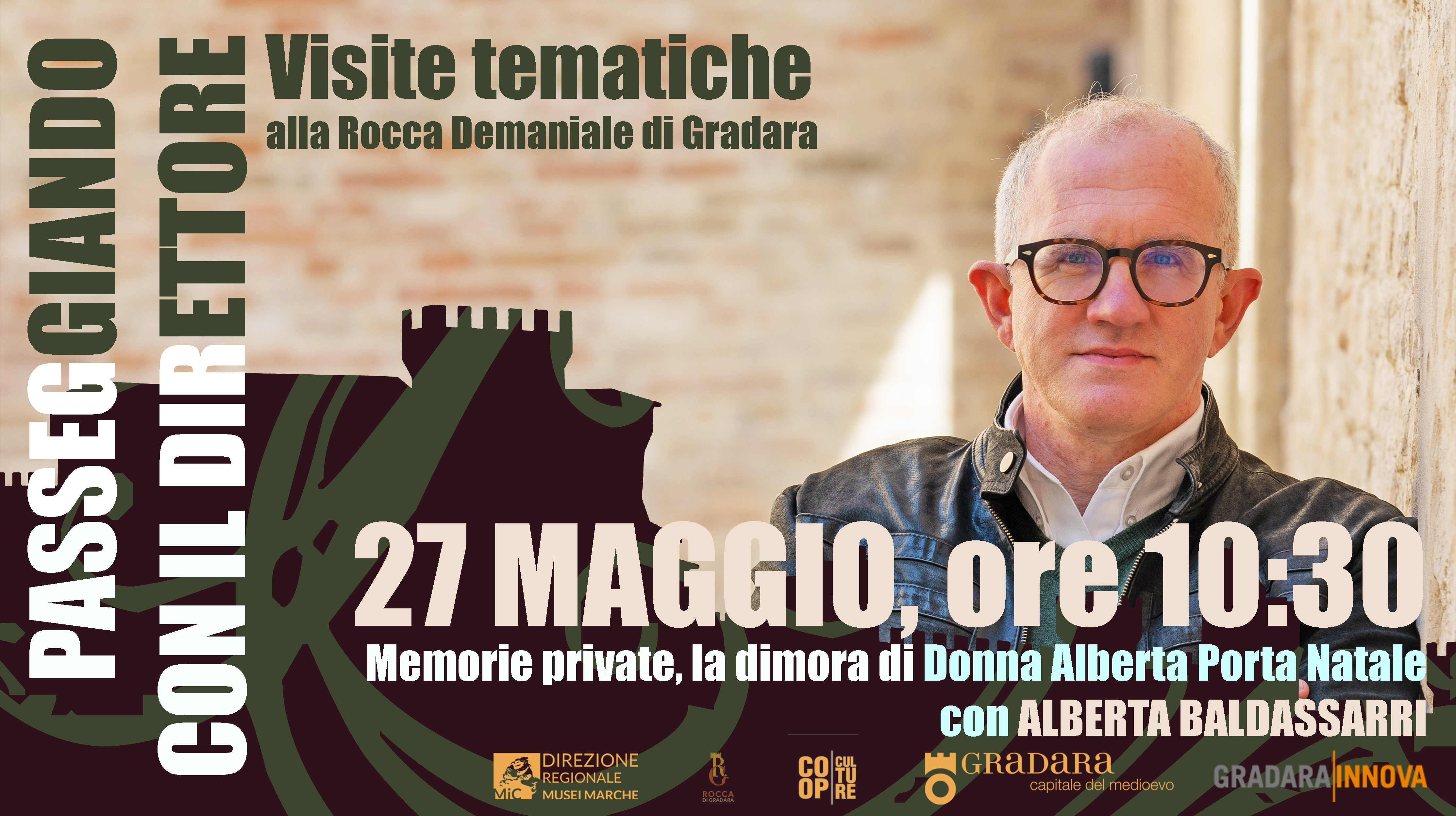 Rocca di Gradara - Passeggiando con il Direttore